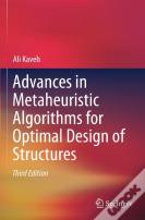 Advances In Metaheuristic Algorithms For Optimal Design Of Structures