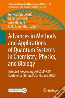 Capa do artigo Advances In Methods And Applications Of Quantum Systems In Chemistry, Physics, And Biology