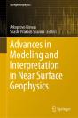 Advances In Modeling And Interpretation In Near Surface Geophysics - Preview