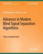 Advances In Modern Blind Signal Separation Algorithms - Preview