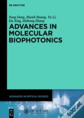Advances In Molecular Biophotonics
