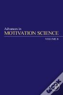 Advances In Motivation Science