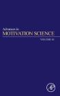 Advances In Motivation Science - Preview