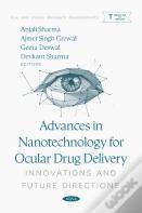 Advances In Nanotechnology For Ocular Drug Delivery: Innovations And Future Directions