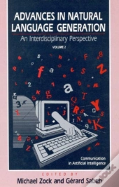 Advances In Natural Language Generation