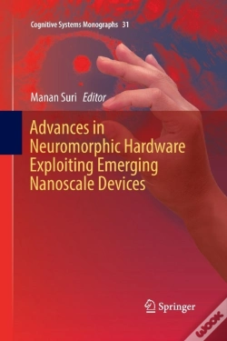 Capa do artigo Advances In Neuromorphic Hardware Exploiting Emerging Nanoscale Devices