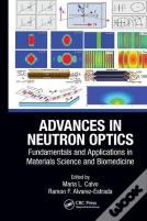 Advances In Neutron Optics