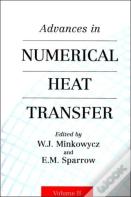 Advances In Numerical Heat Transfer, Volume 2