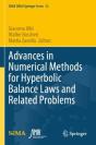 Advances In Numerical Methods For Hyperbolic Balance Laws And Related Problems - Preview