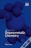Advances In Organometallic Chemistry