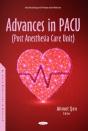 Advances In Pacu (Post Anesthesia Care Unit) - Preview