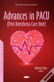 Capa do artigo Advances In Pacu (Post Anesthesia Care Unit)