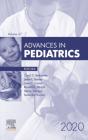 Advances In Pediatrics, E-Book 2020 - Preview