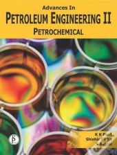 Advances In Petroleum Engineering-Ii, Petrochemical