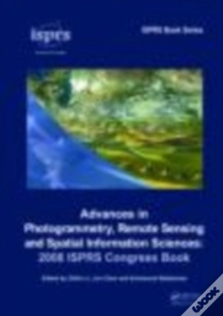 Capa do artigo Advances In Photogrammetry, Remote Sensing And Spatial Information Sciences: 2008 Isprs Congress Book