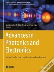 Advances In Photonics And Electronics