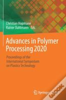 Advances In Polymer Processing 2020