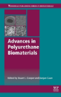 Advances In Polyurethane Biomaterials - Preview