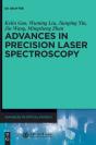 Advances In Precision Laser Spectroscopy - Preview