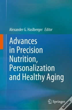 Capa do artigo Advances In Precision Nutrition, Personalization And Healthy Aging