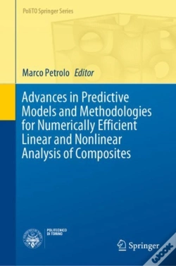 Capa do artigo Advances In Predictive Models And Methodologies For Numerically Efficient Linear And Nonlinear Analysis Of Composites