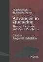 Advances In Queueing Theory, Methods, And Open Problems - Preview