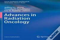 Advances In Radiation Oncology