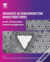 Advances In Semiconductor Nanostructures