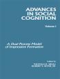 Advances In Social Cognition, Volume I - Preview