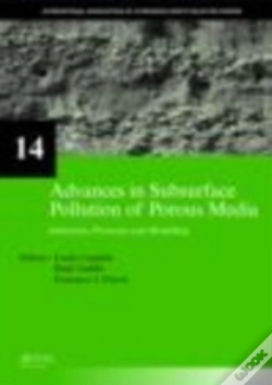 Capa do artigo Advances In Subsurface Pollution Of Porous Media - Indicators, Processes And Modelling