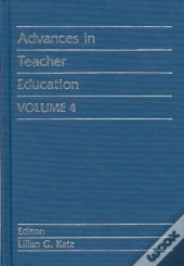 Advances In Teacher Education, Volume 4