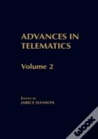Advances In Telematics, Volume 2