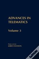 Advances In Telematics, Volume 3