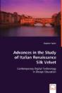 Advances In The Study Of Italian Renaissance Silk Velvet - Preview