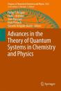 Advances In The Theory Of Quantum Systems In Chemistry And Physics - Preview