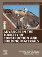 Advances In The Toxicity Of Construction And Building Materials - Preview