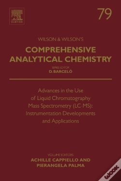 Capa do artigo Advances In The Use Of Liquid Chromatography Mass Spectrometry (Lc-Ms): Instrumentation Developments And Applications
