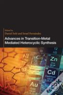 Advances In Transition-Metal Mediated Heterocyclic Synthesis