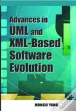 Advances In Uml And Xml-Based Software Evolution