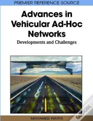 Advances In Vehicular Ad-Hoc Networks