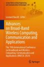 Advances On Broad-Band Wireless Computing, Communication And Applications - Preview