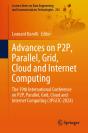 Advances On P2p, Parallel, Grid, Cloud And Internet Computing - Preview