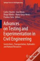 Advances On Testing And Experimentation In Civil Engineering