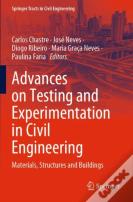 Advances On Testing And Experimentation In Civil Engineering