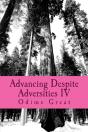 Advancing Despite Adversities Iv - Preview