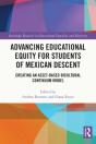 Advancing Educational Equity For Students Of Mexican Descent - Preview