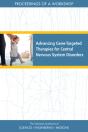 Advancing Gene-Targeted Therapies For Central Nervous System Disorders - Preview