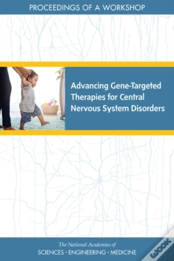 Capa do artigo Advancing Gene-Targeted Therapies For Central Nervous System Disorders