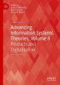 Advancing Information Systems Theories, Volume Ii - Preview