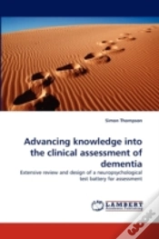 Capa do artigo Advancing Knowledge Into The Clinical Assessment Of Dementia